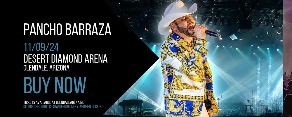 Pancho Barraza at Desert Diamond Arena